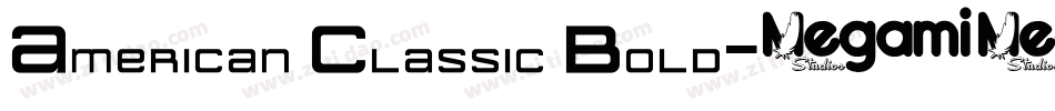 American Classic Bold字体转换